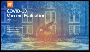 COVID-19 Vaccine Evaluation - Dr. Natalie Dean