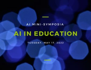 AI Mini Symposium - AI in Education, Panel Discussion