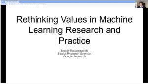 Stats Winter 2022 Workshop Dr. Negar Rostamzadeh “Rethinking Values in Machine Learning Research and Practice”