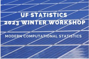 Stats 2023 Winter Workshop - Friday PM Speakers Drs. Hui Zou, Ambuj Tewari, Matt Hoffman